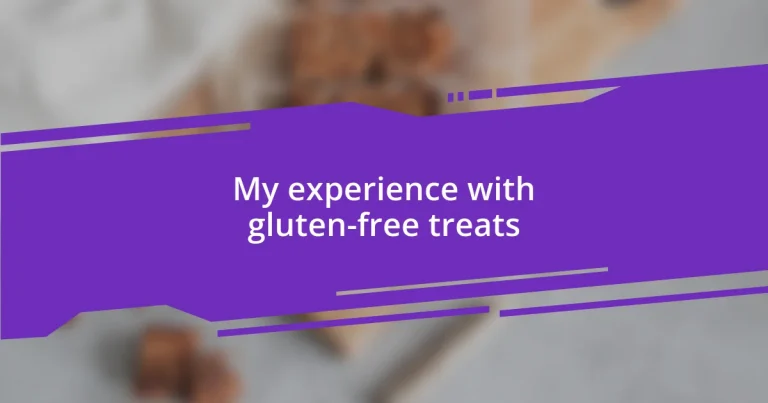My experience with gluten-free treats